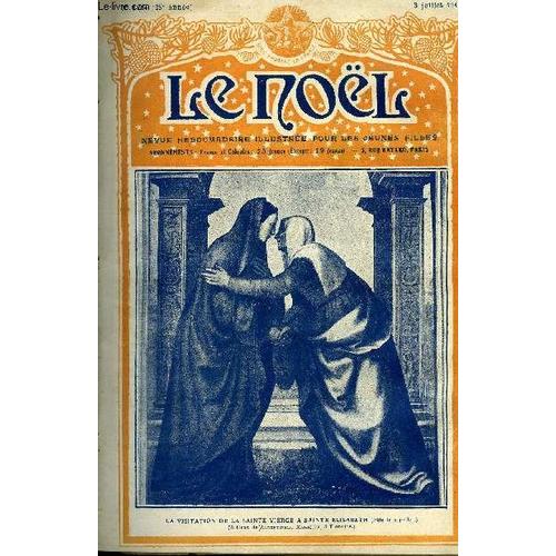 Le Noël N° 1254 - Les Automates, La Transcendance Du Christianisme Par L Abbé Duplessy, Du Théatre A L Évangile De Joseph Odelin, L Abbaye De Fontevrault Par L.R., Les Adieux