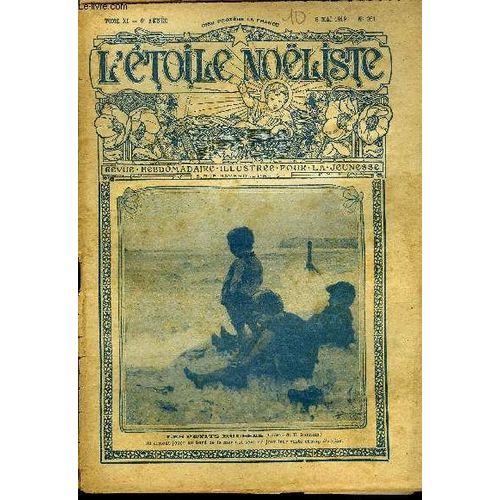 L Étoile Noëliste N° 261 - Comme Je Voudrais Être A Sa Place, Charité De Saint Par H. De Vismes, Ave Maria Par P.V. Delaporte, Berceuse A La Poupée Par Maryel, Le Fils De L Allemande (Suite) Par Max(...)