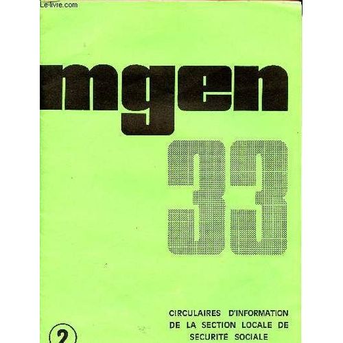 Dossier De La Mgen 33 Circulaires D Information De La Section Locale De Sécurité Sociale De L Enseignement Octobre 1979