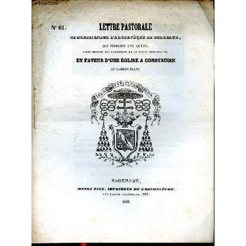 Lettre Pastorale De Monseigneur L Archevêque De Bordeaux N° 61