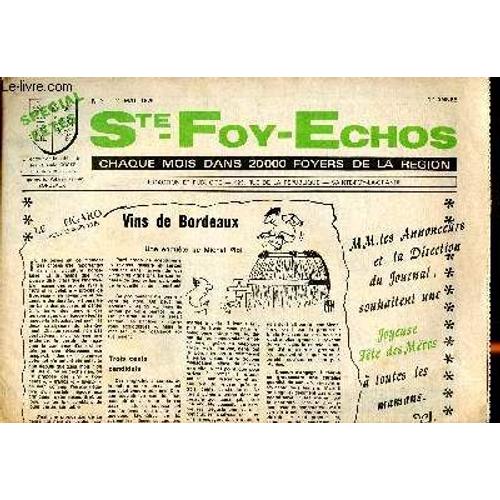 Ste-Foy-Echos N° 3 1 Er Mai 1975 Sommaire: Vins De Bordeaux, Pentecôte, Petites Annonces...
