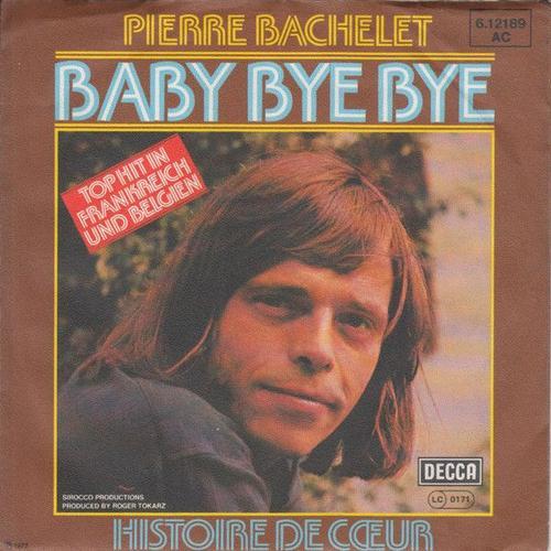 ‎Baby Bye Bye / Histoire De CUr