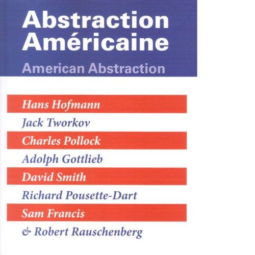 Catalogue De L'exposition Abstraction Américaine Fondation Fernet-Branca