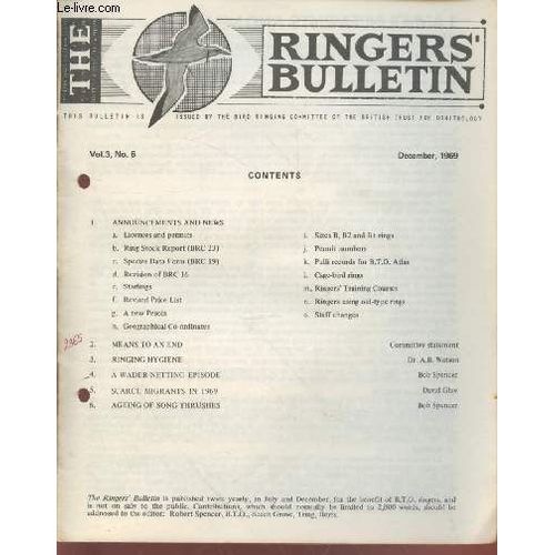 The Ringers Bulletin Vol.3 N°6. December 1969. Sommaire : Ringing Hygiene - Means To An End - Cage-Bird Rings - Species Data Form (Brc 19) - Starlings - A New Pesola - Etc.