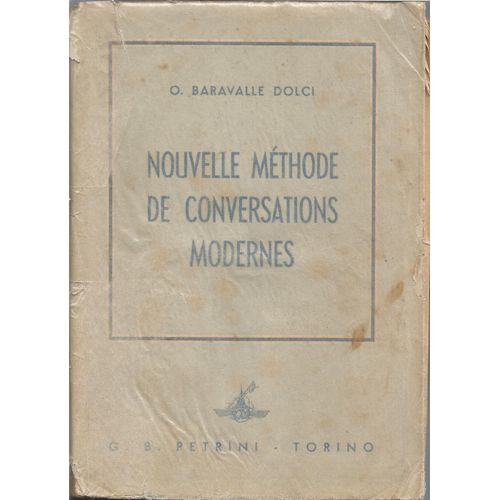 Nouvelle Méthode Facile, Rapide, Sûre, Attrayante, Vivante De Conversations Modernes
