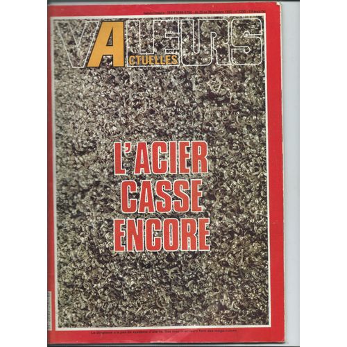 Valeurs Actuelles Du 20 Octobre 1980, L'acier Casse Encore, Yves Montand, Landowski, , Le Trou Noir Disney, Un Mauvais Fils Sautet, N° 2290