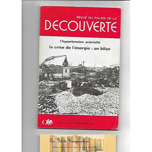 Revue Du Palais De La Decouverte Vol. 4 N° 32: L'hypertension Artérielle - La Crise De L'énergie: