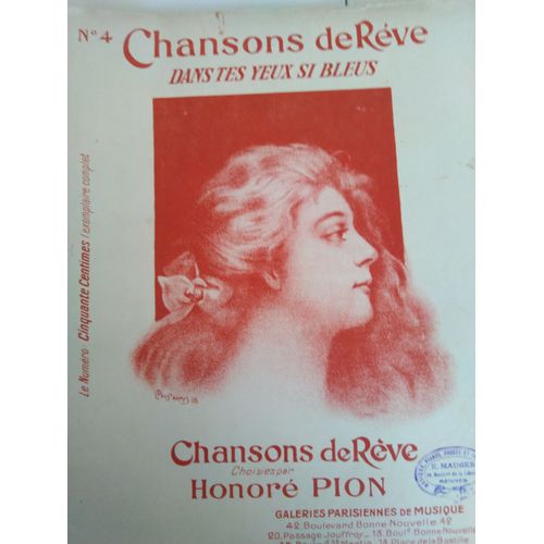 Chansons De Réve N° 4 : Dans Tes Yeux Si Bleus - Valse - Paroles De F. L. Benech Et H. Pion - Musique De D. Berniaux