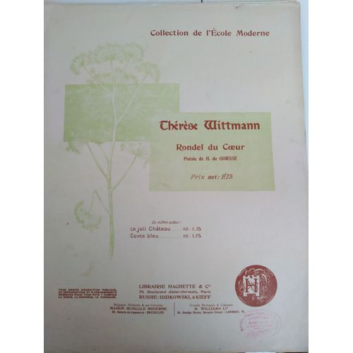 Rondel Du Coeur - Poésie De Henri De Gorsse - Musique De Thérèse Wittmann - Chant Et Piano - Collection De L'école Moderne