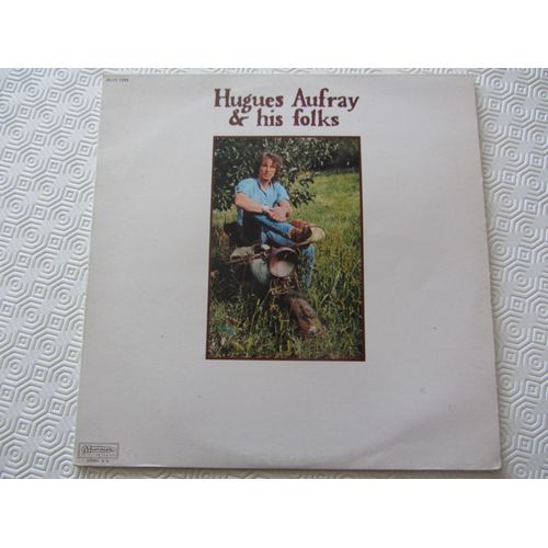 Hugues Aufray And His Folks