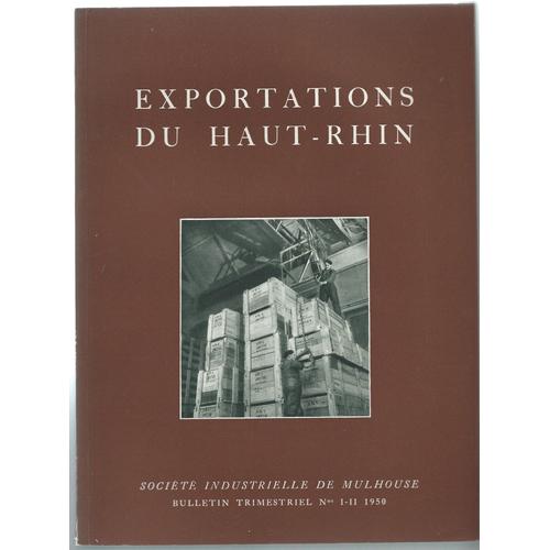 (Willy Ronis) - Exportations Du Haut-Rhin - Soc. Industrielle De Mulhouse - 1950