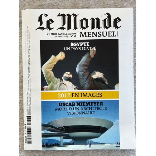 Magazine. Le Monde. Mensuel, Janvier 2013.No 36. Un Mois Dans Le Monde . Égypte, 2012, En Images.