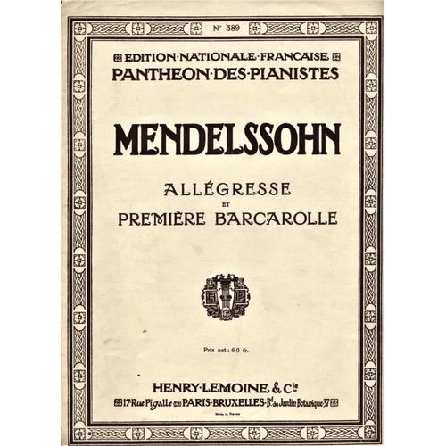 Allégresse Et Premiere Barcarolle - Panthéon Des Pianistes N°389