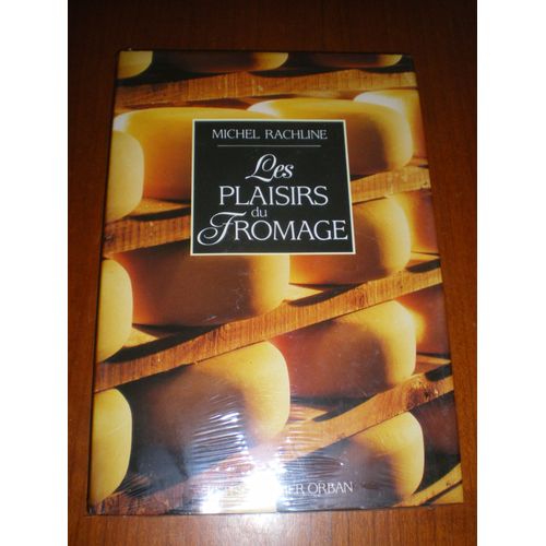 Les Plaisirs Du Fromage