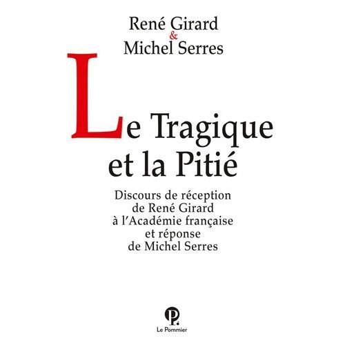 Le Tragique Et La Pitié