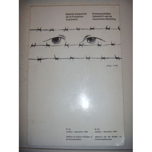 39/45 Déportation: Bulletin Trimestriel De La Fondation Auschwitz N°22, 1989
