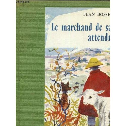 Le Marchand De Sable Attendra...