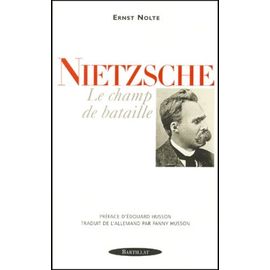 Nietzsche - Le Champ De Bataille
