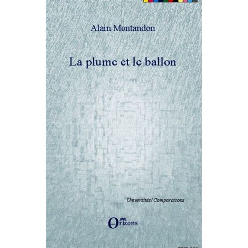 La Plume Et Le Ballon