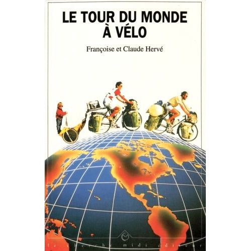 Le Tour Du Monde À Vélo