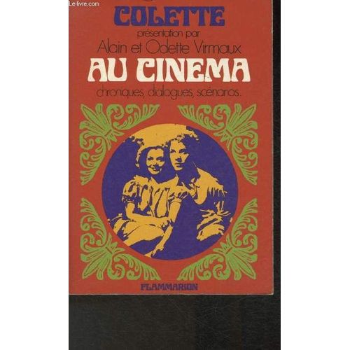 Au Cinéma- Critiques Et Chroniques Dialogues Des Films: Jeunes Filles En Uniforme, Lac-Aux-Dames Et Divine
