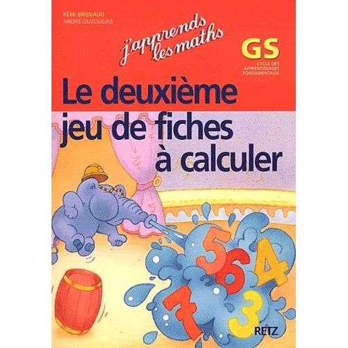 Le Deuxième Jeu De Fiches À Calculer Gs