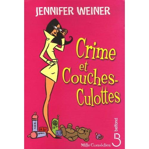 Crime Et Couches-Culottes