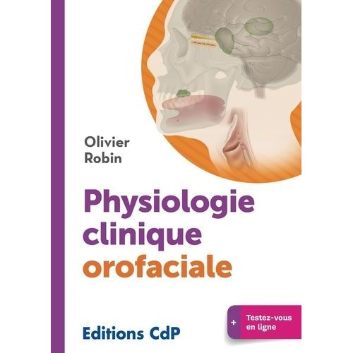 Physiologie Clinique Orofaciale