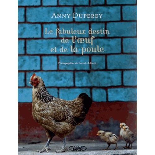Le Fabuleux Destin De L'oeuf Et De La Poule