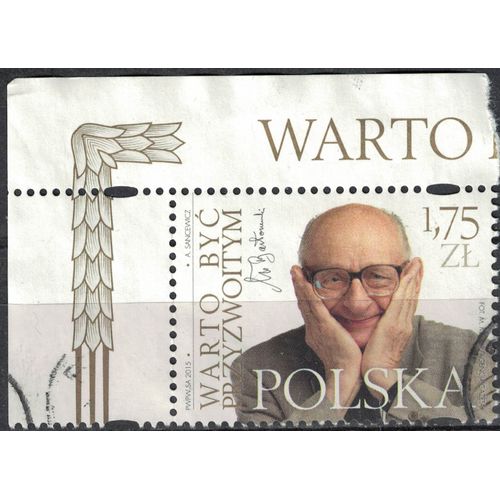 Pologne 2015 Oblitéré Used Ça Vaut Le Coup D'être Décent Wladyslaw Bartoszewski Su