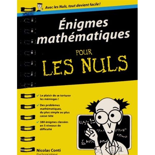 Enigmes Mathématiques Pour Les Nuls