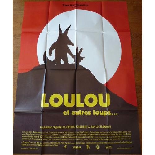 Loulou Et Autres Loups De Grégoire Solotareff Et Jean-Luc Fromental - Affiche Originale De Cinéma Format 120 Cm X 160 Cm
