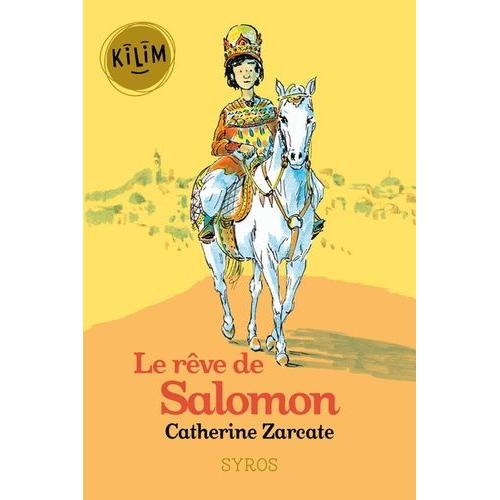 Le Rêve De Salomon