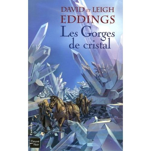 Les Rêveurs Tome 3 - Les Gorges De Cristal