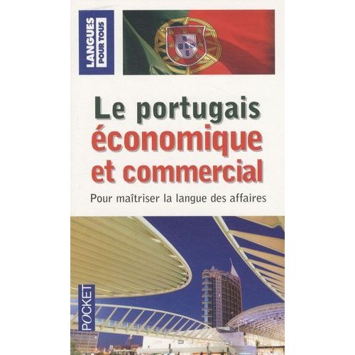 Le Portugais Économique Et Commercial