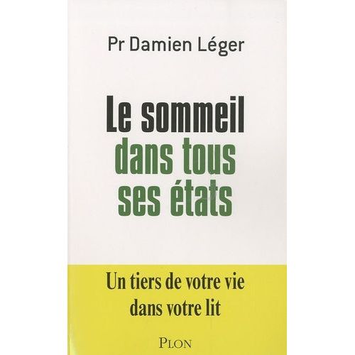 Le Sommeil Dans Tous Ses États