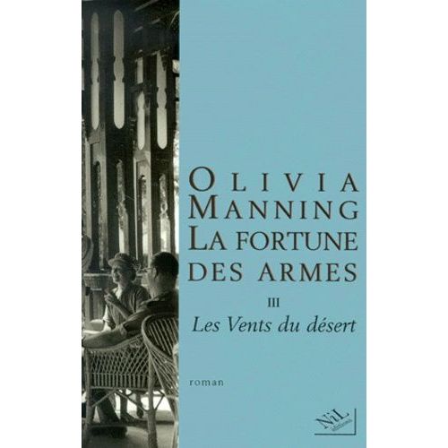 La Fortune Des Armes Tome 3 : Les Vents Du Desert