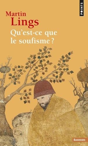 Qu'est-Ce Que Le Soufisme ?