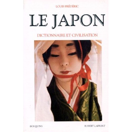 Le Japon - Dictionnaire Et Civilisation