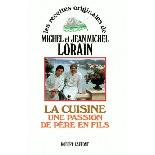 La Cuisine Une Passion De Pere En Fils