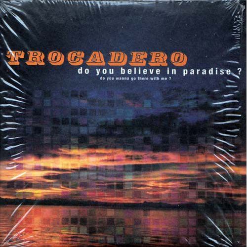 Do You Believe In Paradise ? (French Cd Single)