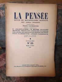 Pensee (La) [No 23] Du 01/03/1949 - Sommaire - Frederic Joliot-Curie La Premiere Pile Atomique Franc