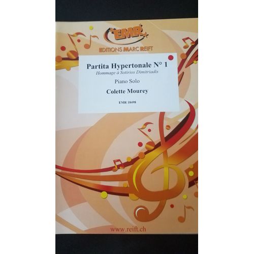 Partita Hypertonale N° 1 (Hommage À Sotirios Dimitriadis) Pour Piano Solo
