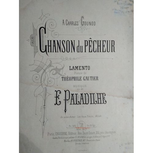 Chanson Du Pêcheur - Lamento - Poésie De Théophile Gautier - Musique De E. Paladilhe - Piano