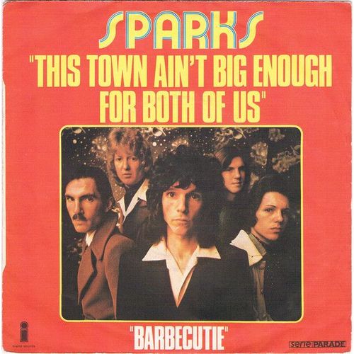 This Town Ain't Big Enough For Both Of Us + Barbecutie (French Press 1974)