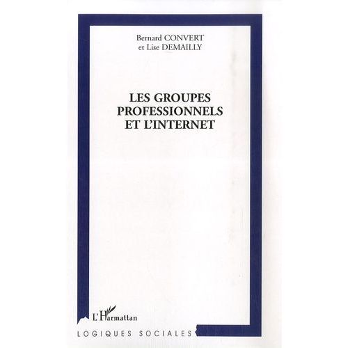 Les Groupes Professionnels Et L'internet