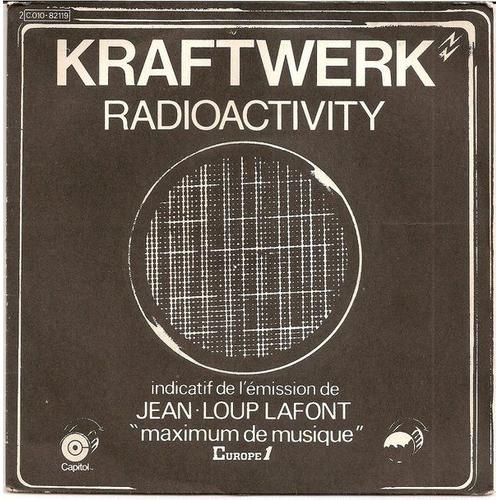 Radioactivity + Antenna (French Press 1976 - Paper Label) Indicatif De L'émission De Jean-Loup Lafont "Maximum De Musique " Europe 1