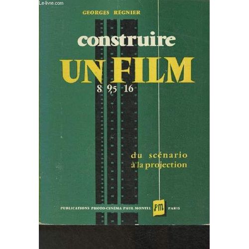 Construire Un Film
