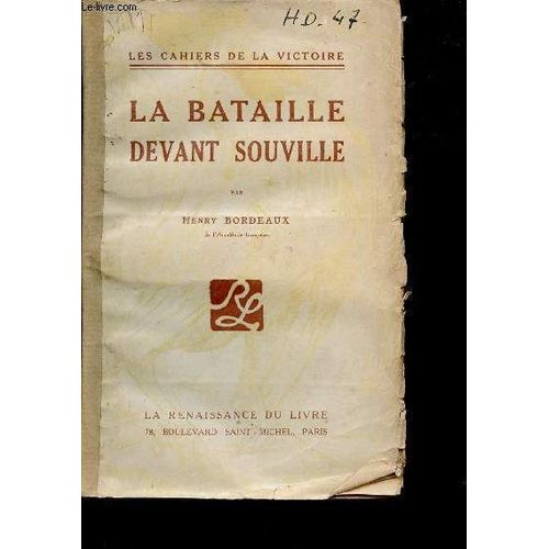 La Bataille Devant Souville - Collection Les Cahiers De La Victoire.