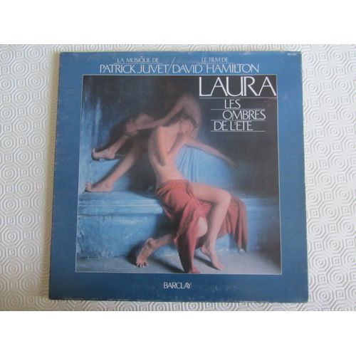 Laura Les Ombres De L'été : Bande Originale Du Film De David Hamilton